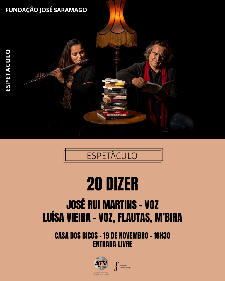 Espetáculo 20Dizer – uma homenagem a José Saramago