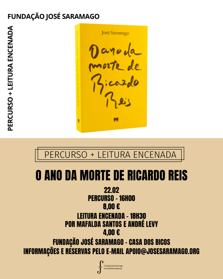 Percurso literário + leitura encenada d’O Ano da Morte de Ricardo Reis